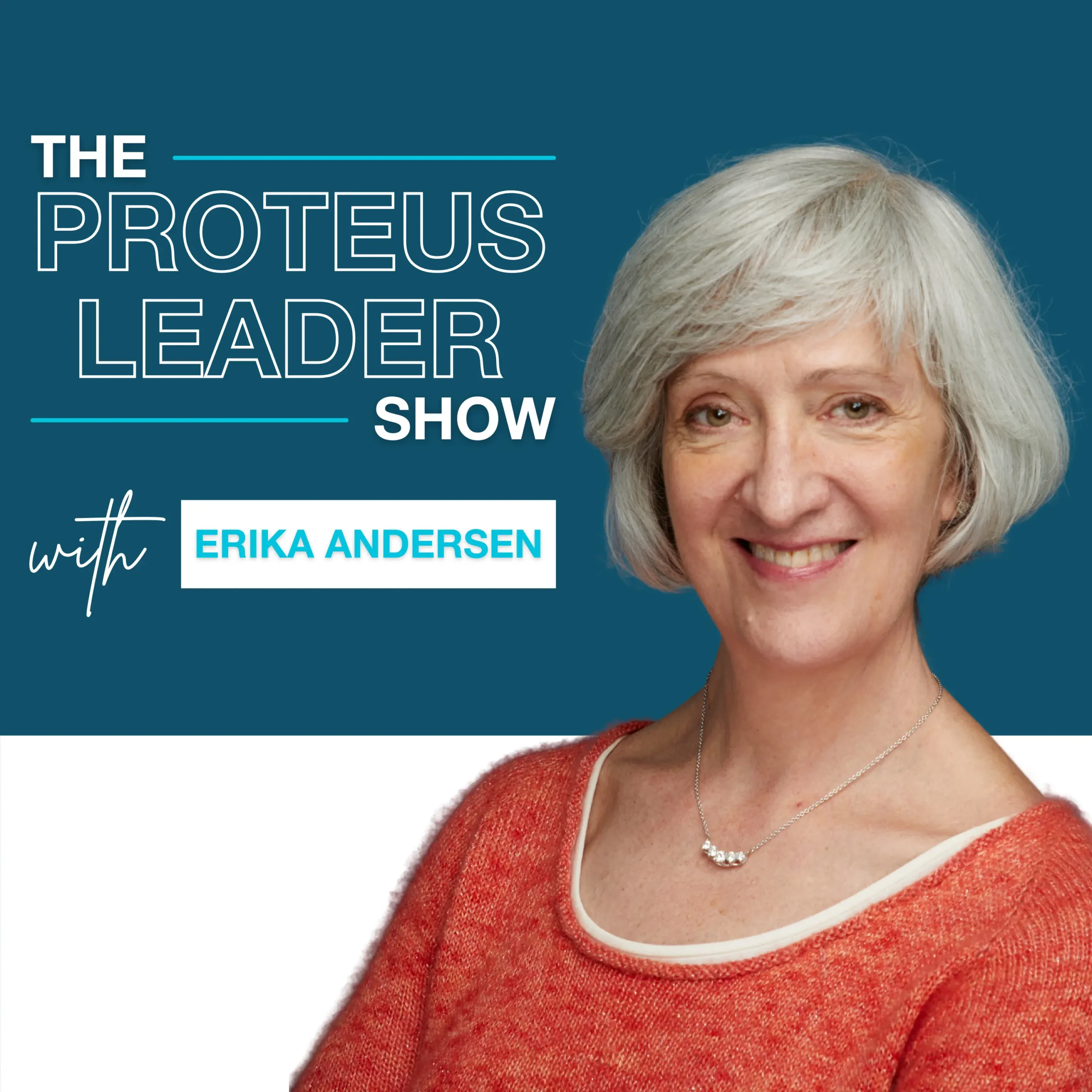The ProteusLeader Show